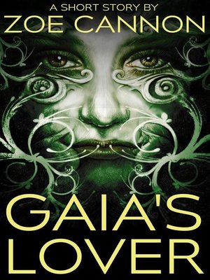 cover image of Gaia's Lover
